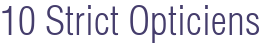 10 Strict Opticiens