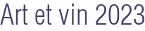 Art et vin 2023