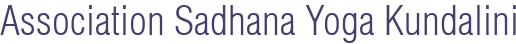 Association Sadhana Yoga Kundalini