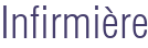 Infirmière